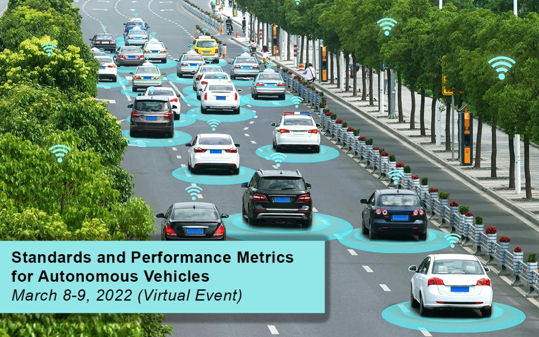 Illustrated photo of connected cars, text: Standards and Performance Metrics for Autonomous Vehicles